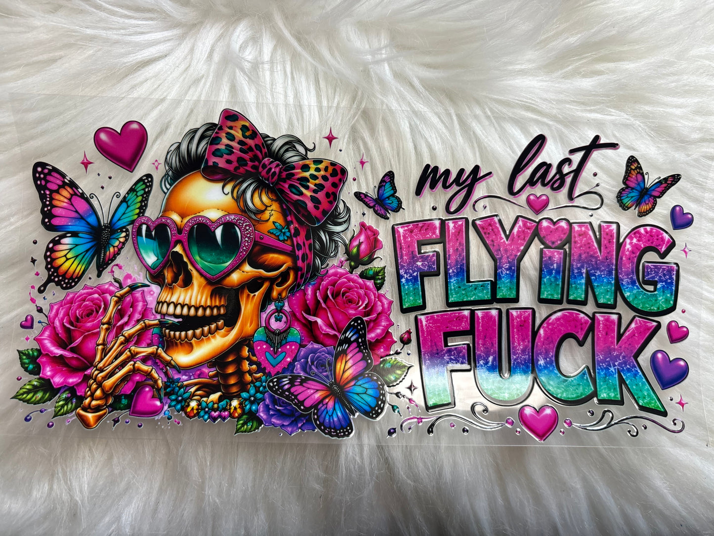 My Last Flying F***